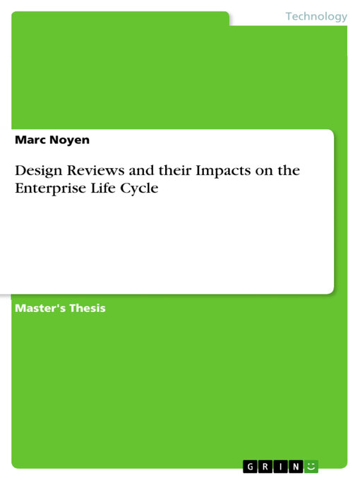 Title details for Design Reviews and their Impacts on the Enterprise Life Cycle by Marc Noyen - Wait list